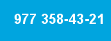 977 358-43-21
